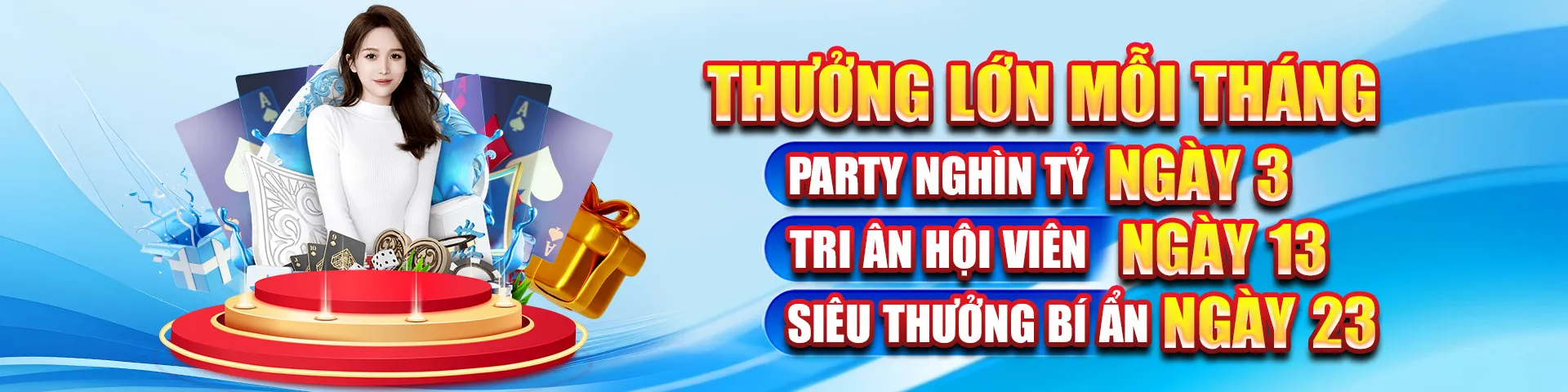 thưởng lớn cố định hàng tháng